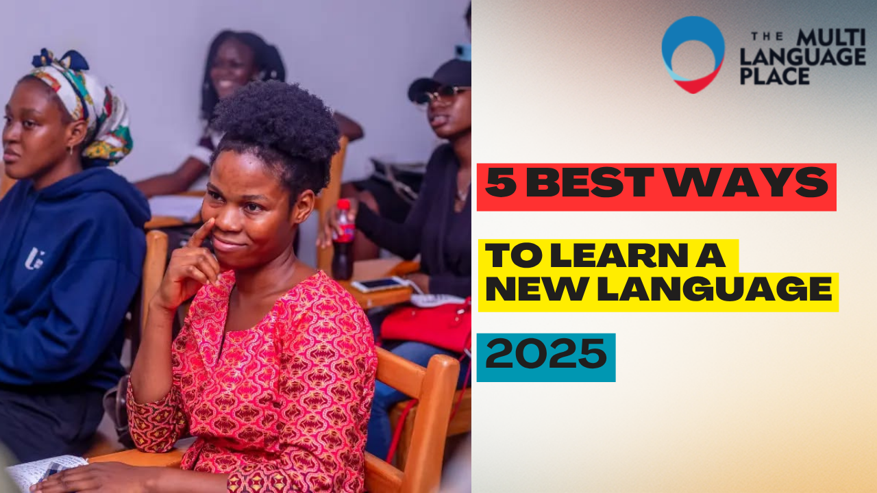Learn a New Language | The Best Language School in Lagos | Multi Language Place