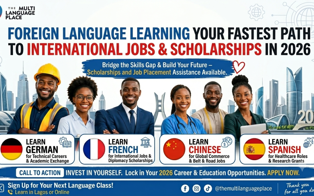 Foreign Language Learning | The Multi-Language Place: your fastest path to international jobs & scholarships in 2026
